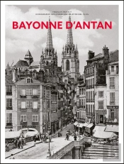 Bayonne D'Antan