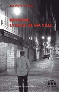 Bertrand.pt - Bayonne, L'Usage De Ma Ville