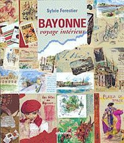Bertrand.pt - Bayonne : Voyage Interieur