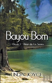 Bayou Born