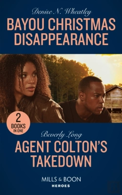 Bertrand.pt - Bayou Christmas Disappearance / Agent Colton'S Takedown