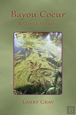 Bertrand.pt - Bayou Coeur And Other Stories