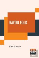 Bayou Folk