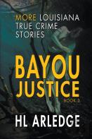 Bayou Justice