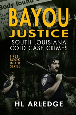 Bertrand.pt - Bayou Justice: Southeast Louisiana Cold