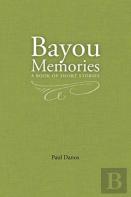 Bayou Memories