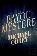 Bayou Mystere
