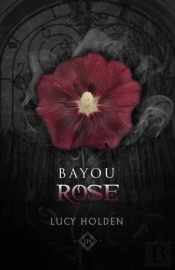 Bayou Rose