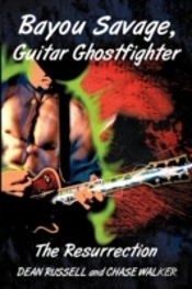 Bayou Savage, Guitar Ghostfighter: The R