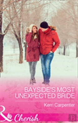 Bertrand.pt - Bayside'S Most Unexpected Bride