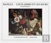 Bazille Plaisirs Jours
