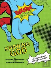 Bazooka Boy'S, Knowing God, Bible Study & Workbook