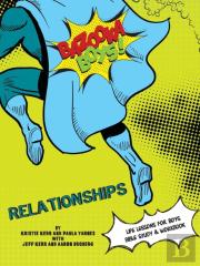 Bazooka Boys, Relationships, Bible Study And Workbook