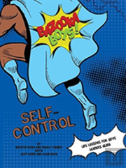 Bazooka Boy'S, Self Control Leaders Guide