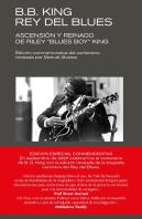 B.B. King Rey Del Blues Edicien Revisada Conmemorativa