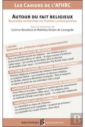 Bb N°41 - Autour Du Fait Religieux - Nouvelles Recherches En Histoire Contemporaine