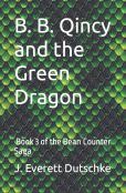 B.B. Quincy And The Green Dragon