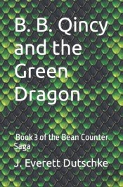 B.B. Quincy And The Green Dragon