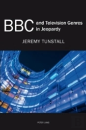 Bbc And Television Genres In Jeopardy