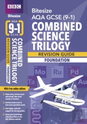 Bbc Bitesize Aqa Gcse (9-1) Combined Science Trilogy Foundation Revision Guide