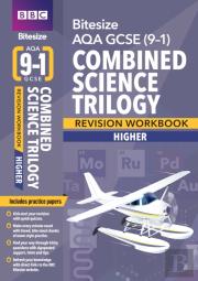 Bbc Bitesize Aqa Gcse Combined Science Trilogy (Higher) Revision Workbook - For 2026, 2027 Exams