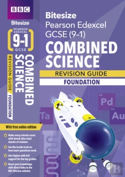 Bertrand.pt - Bbc Bitesize Edexcel Gcse (9-1) Combined Science Foundation Revision Guide