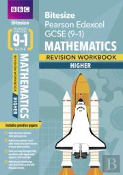 Bbc Bitesize Edexcel Gcse Maths (Higher) Revision Workbook - For 2026, 2027 Exams