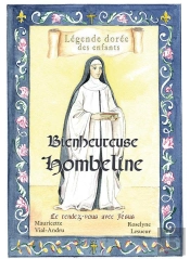 Bbienheureuse Hombeline ; Le Rendez-Vous Avec Jésus