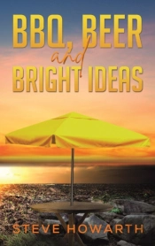 Bbq, Beer And Bright Ideas