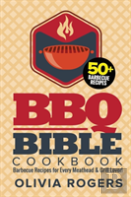 Bbq Bible Cookbook (3rd Edition)