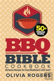 Bbq Bible Cookbook (3rd Edition)