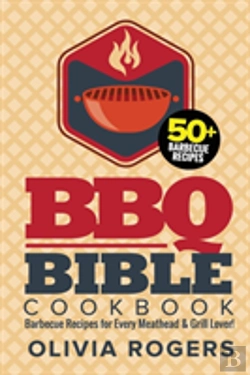 Bertrand.pt - Bbq Bible Cookbook (3rd Edition)