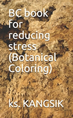 Bertrand.pt - Bc Book For Reducing Stress (Botanical Coloring)