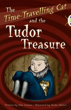 Bertrand.pt - Bc Red (Ks2) B/5b The Time-Travelling Cat And The Tudor Treasure