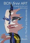 Bcn Free Art 01: The Port And Barceloneta