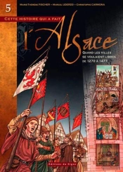 Bd Alsace T.5:Quand Les Villes Se Voulaient Libres