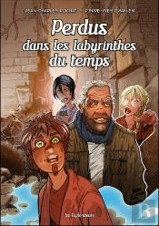 Bd-Explos Tome 6 - Perdus Dans Les Labyrinthes Du Temps