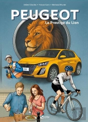 Bd Peugeot : Le Prestige Du Lion
