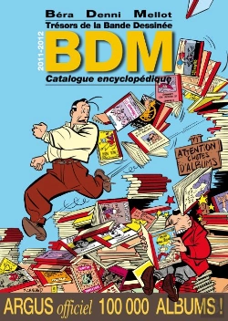 Bertrand.pt - Bdm, Trésors De La Bande Dessinée : Catalogue & Argus (Édition 2011/2012)