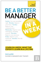 Be A Better Manager In A Week: Teach Yourself