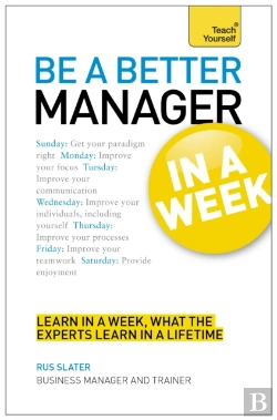 Bertrand.pt - Be A Better Manager In A Week: Teach Yourself