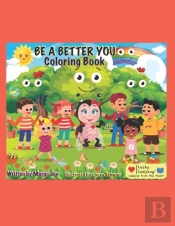 Be A Better You Coloring Book