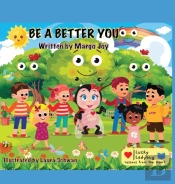 Be A Better You