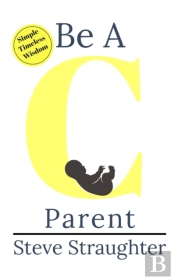 Be A 'C' Parent
