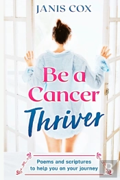 Be A Cancer Thriver