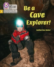 Be A Cave Explorer