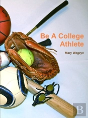 Be A College Athlete