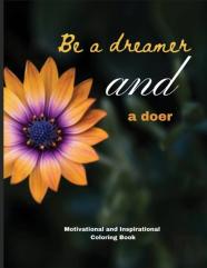 Be A Dreamer And A Doer