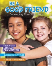 Be A Good Friend