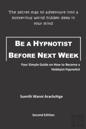 Be A Hypnotist Before Next Week